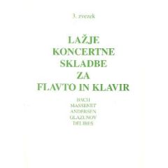 Lažje koncertne skladbe za flavto in klavir, 3. zvezek