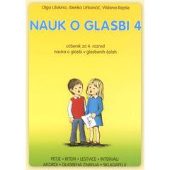 Ulokina, Urbančič, Repše NAUK O GLASBI 4