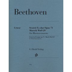 Sextet in E flat major op. 71 and March WoO 29 for for 2 Clarinets (B flat), 2 Bassoons and 2 Horns (E flat/B flat and F)