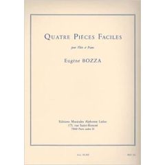 Bozza, E. - QUATRE PIECES FACILES for flute and piano