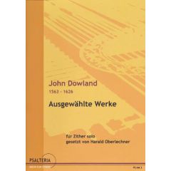 John Dowland AUSGEWELTE WERKE