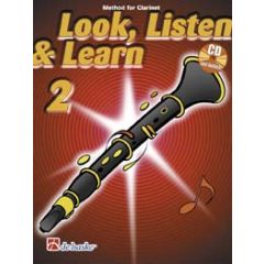 LOOK, LISTEN & LEARN 2 FOR CLARINET (KNJIGA + CD)