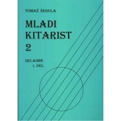 Mladi kitarist 2, izbor skladb, 1. del
