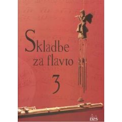 Karolina Šantl Zupan Matej Zupan SKLADBE ZA FLAVTO 3