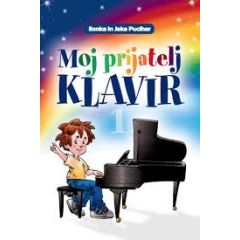 J. IN I. PUCIHAR - MOJ PRIJATELJ KLAVIR 1 - NOVA IZDAJA